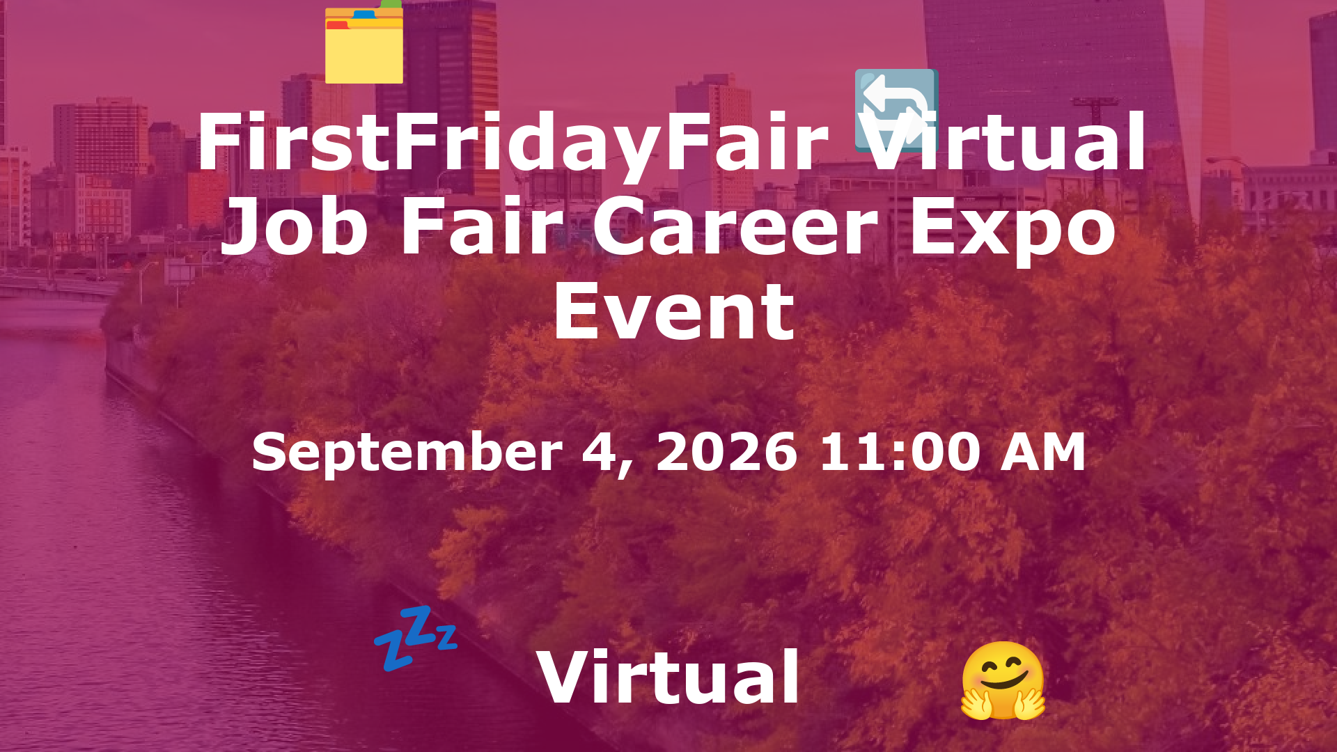 FirstFridayFair Virtual Job Fair Career Expo Event event image